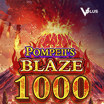 Pompeii``s Blaze 1000 - MG138
